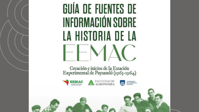 La “Guía de fuentes de información sobre la historia de la EEMAC” se presentará este viernes en una actividad abierta a todo público en la misma estación experimental, desde las 11:30.