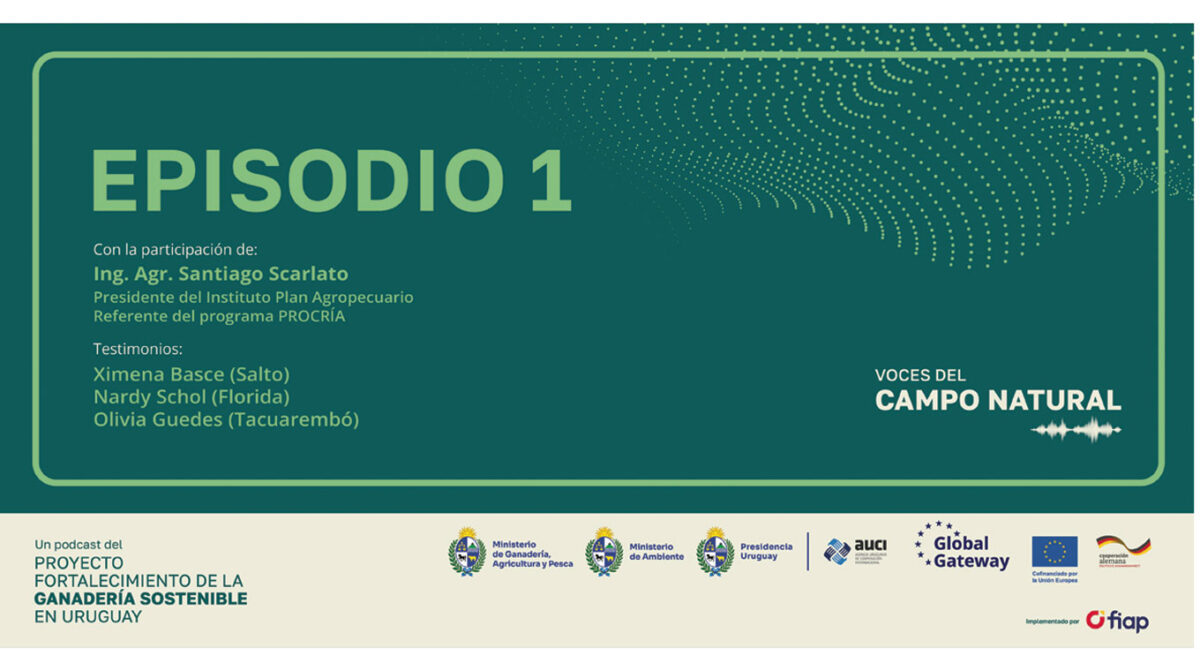 Estrenan el podcast Voces del campo natural