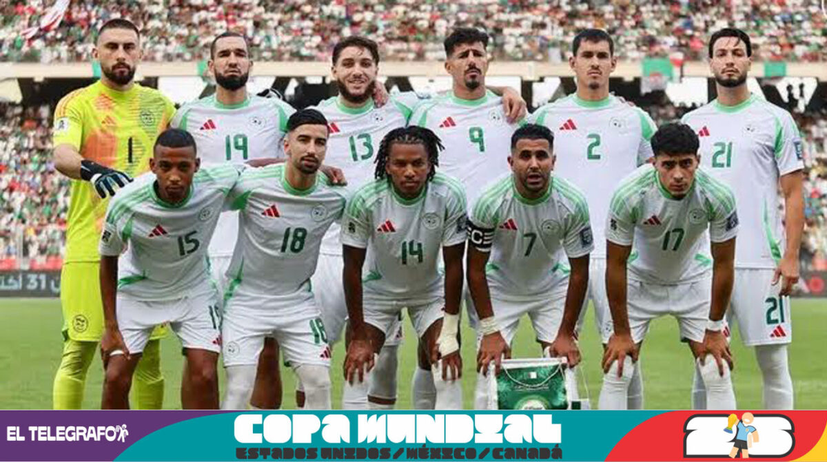 COPA MUNDIAL 2026: Argelia retorna a la copa mundial,a doce años de su última participación